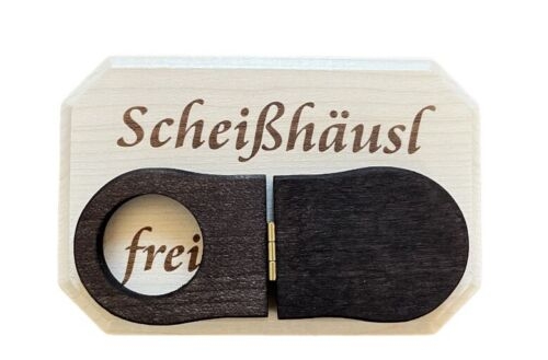Türschild "Scheißhäusl Frei/Besetzt"