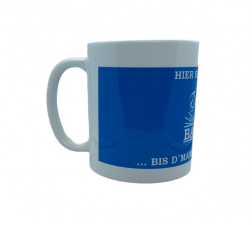 HIER REGIERT DA BABBA Tasse