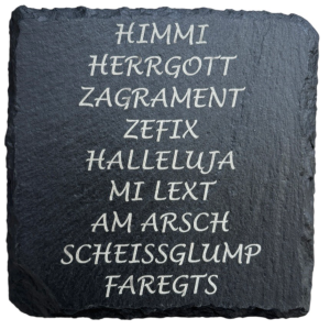 Schiefer Untersetzer 10 x 10 cm "Himmi Herrgott"